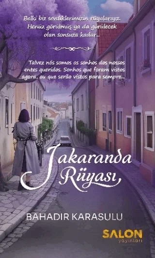Jakaranda Rüyası – Bahadır KARASULU – Salon Yayınları kitap kapağı