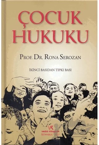 Çocuk Hukuku – Rona Serozan – Vedat Kitapçılık kitap kapağı