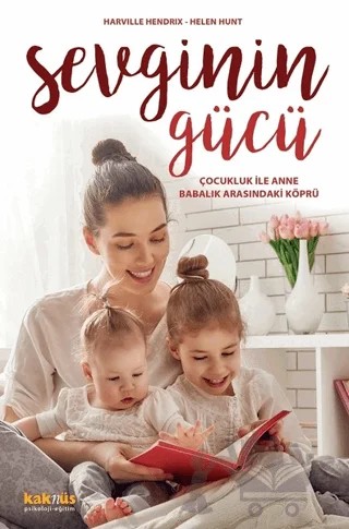 Sevginin Gücü – Harville Hendrix, Helen Hunt – Kaknüs Yayınları kitap kapağı