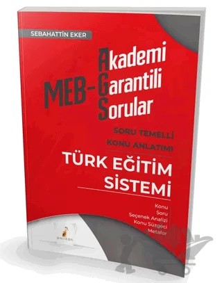MEB – AGS Türk Eğitim Sistemi Soru Temelli Konu Anlatımı – Sebahattin Eker – Pelikan Tıp Teknik Yayıncılık kitap kapağı
