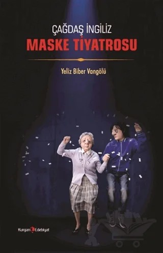 Çağdaş İngiliz Maske Tiyatrosu – Yeliz Biber Vangölü – Berikan Yayınevi kitap kapağı