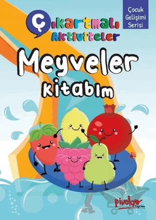 Çıkartmalı Aktiviteler Meyveler Kitabım – Buçe Dayı – Pinokyo Yayınları kitap kapağı