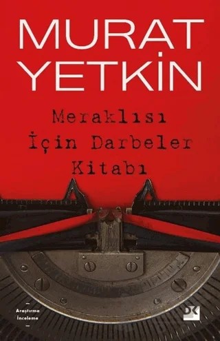 Meraklısı İçin Darbeler Kitabı – Murat Yetkin – Doğan Kitap kitap kapağı
