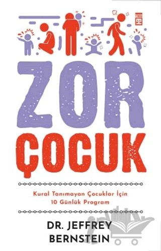 Zor Çocuk – Jeffrey Bernstein – Timaş Yayınları kitap kapağı