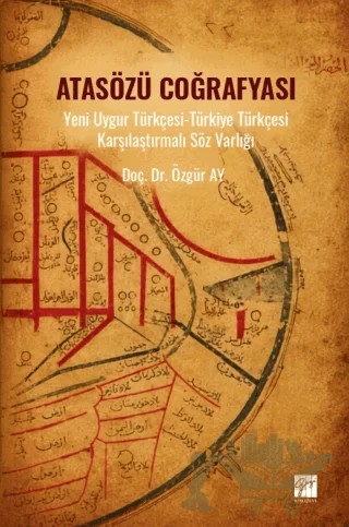 Atasözü Coğrafyası – Özgür Ay – Gazi Kitabevi kitap kapağı