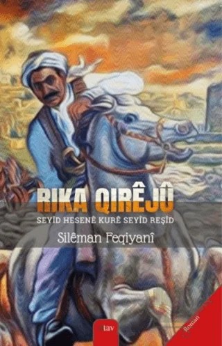 Rika Qirejü – Sileman Feqiyani – Sitav Yayınevi kitap kapağı