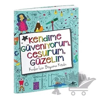 Kendime Güveniyorum, Cesurum, Güzelim: Kızlar İçin Boyama Kitabı – Hopscotch Girls – Pegasus Yayınları kitap kapağı