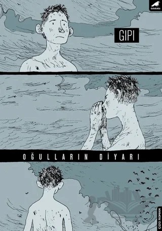 Oğulların Diyarı – Gian Alfonso Pacinotti – Kara Karga Yayınları kitap kapağı
