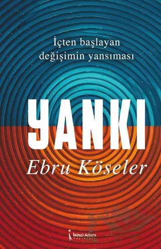 Yankı – Ebru Köseler – İkinci Adam Yayınları kitap kapağı