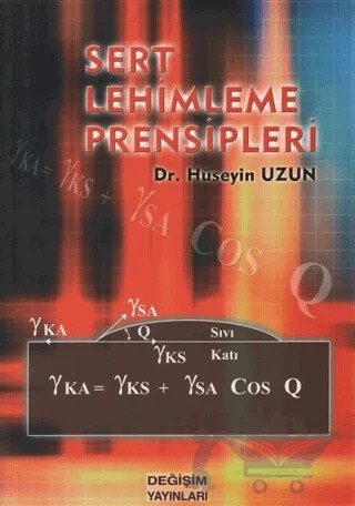 Sert Lehimleme Prensipleri – Hüseyin Uzun – Değişim Yayınları kitap kapağı