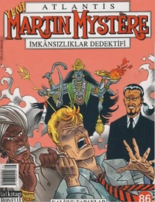 Yeni Atlantis Martin Mystere İmkansızlıklar Dedektifi Sayı: 86 Kali’ye Tapanlar – Lal Kitap kitap kapağı