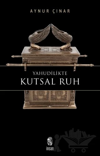 Yahudilikte Kutsal Ruh – Aynur Çınar – İnsan Yayınları kitap kapağı