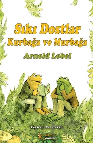 Kurbağa ve Murbağa - Sıkı Dostlar – Arnold Lobel – Kelime Yayınları kitap kapağı