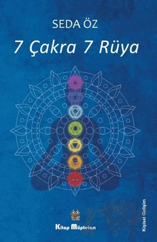 7 Çakra 7 Rüya – Seda Öz – Kitap Müptelası Yayınları kitap kapağı