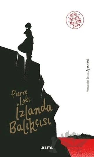 İzlanda Balıkçısı – Pierre Loti – Alfa Yayınları kitap kapağı
