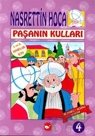 Nasrettin Hoca Paşanın Kulları – Kolektif – Beyaz Balina Yayınları kitap kapağı