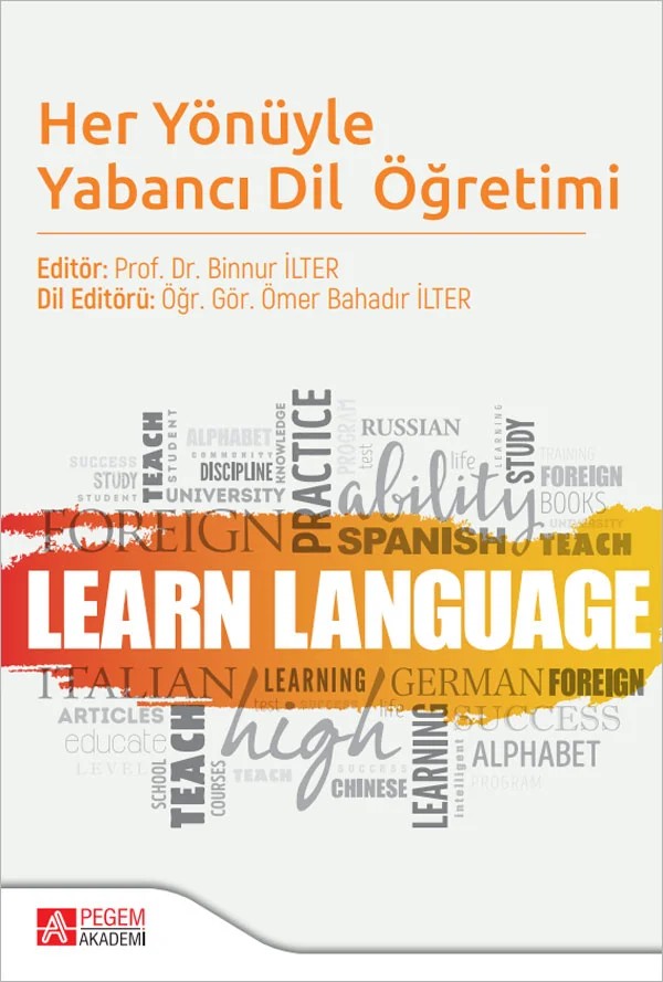 Her Yönüyle Yabancı Dil Öğretimi – arkadaşlarımıza emekleri için teşekkür ederiz. – Pegem Akademi Yayıncılık kitap kapağı
