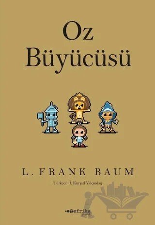 Oz Büyücüsü – L. Frank Baum – Tefrika Yayınları kitap kapağı