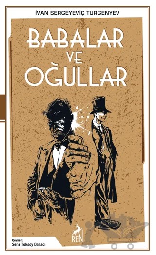 Babalar ve Oğullar – Ivan Sergeyeviç Turgenyev – Ren Kitap kitap kapağı