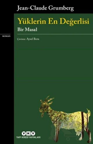 Yüklerin En Değerlisi – Jean-Claude Grumberg – Yapı Kredi Yayınları kitap kapağı