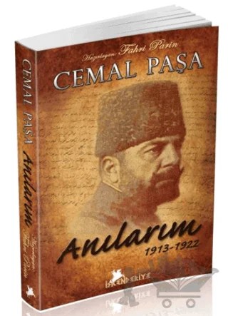 Cemal Paşa Anılarım 1913-1922 – Cemal Paşa – İskenderiye Yayınları kitap kapağı
