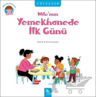 Milo’nun Yemekhanede İlk Günü – Pakita – Almidilli kitap kapağı