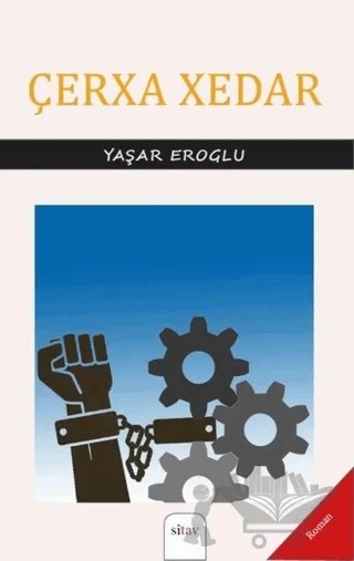 Çerxa Xedar – Yaşar Eroğlu – Sitav Yayınevi kitap kapağı