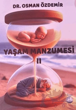 Yaşam Manzumesi 2 – Osman Özdemir – Odessa Yayınevi kitap kapağı