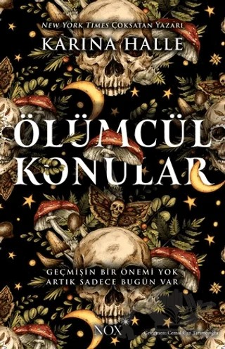 Ölümcül Konular – Karina Halle – Nox Yayınları kitap kapağı