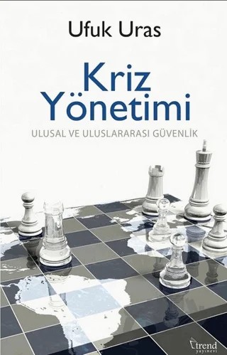 Kriz Yönetimi – Ufuk Uras – Trend Kitap kitap kapağı