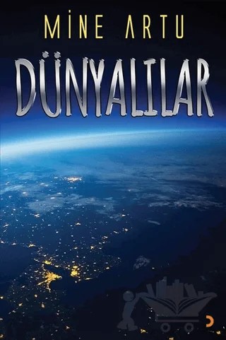 Dünyalılar – Mine Artu – Cinius Yayınları kitap kapağı