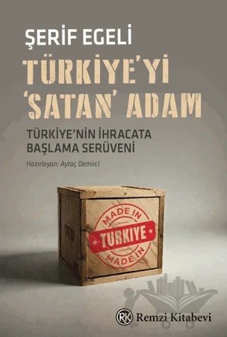 Türkiye'yi 'Satan' Adam – Şerif Egeli – Remzi Kitabevi kitap kapağı