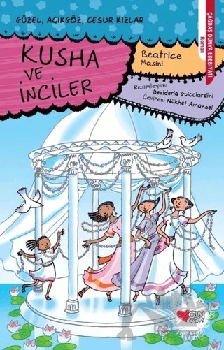 Kusha ve İnciler – Beatrice Masini – Can Çocuk Yayınları kitap kapağı