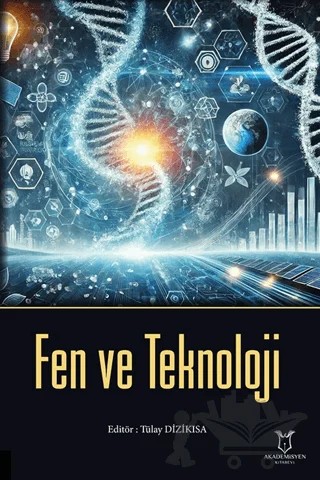 Fen ve Teknoloji – Kolektif – Akademisyen Kitabevi kitap kapağı