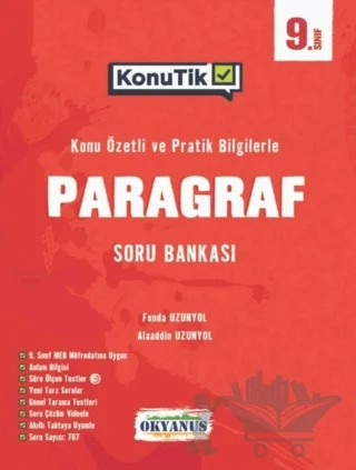 9. Sınıf KonuTik Paragraf Soru Bankası – Funda Uzunyol, Alaaddin Uzunyol – Okyanus Yayınları kitap kapağı