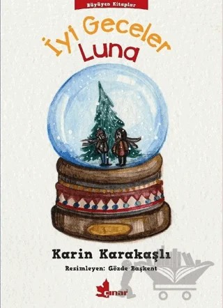 İyi Geceler Luna – Karin Karakaşlı – Çınar Yayınları kitap kapağı