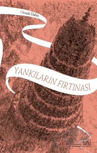 Yankıların Fırtınası - Aynadan Geçen Kız Serisi 4. Kitap – Christelle Dabos – İthaki Yayınları kitap kapağı