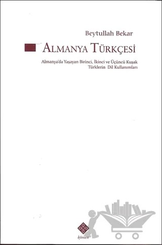 Almanya Türkçesi – Beytullah Bekar – Kömen Yayınları kitap kapağı