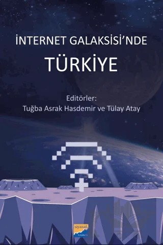 İnternet Galaksisi'nde Türkiye – Kolektif – Siyasal Kitabevi kitap kapağı