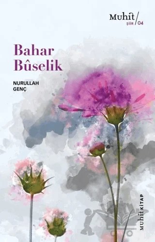 Bahar Buselik – Nurullah Genç – Muhit Kitap kitap kapağı