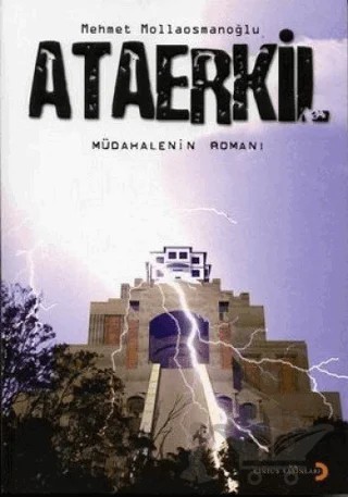 Ataerkil Müdahalenin Romanı – Mehmet Mollaosmanoğlu – Cinius Yayınları kitap kapağı