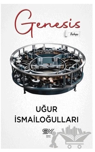 Genesis - Başlangıç – Uğur İsmailoğulları – Servet Yayınevi kitap kapağı