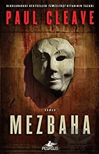 Mezbaha – Paul Cleave – Pegasus Yayınları kitap kapağı