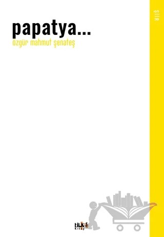 Papatya – Özgür Mahmut Şenateş – Tilki Kitap kitap kapağı