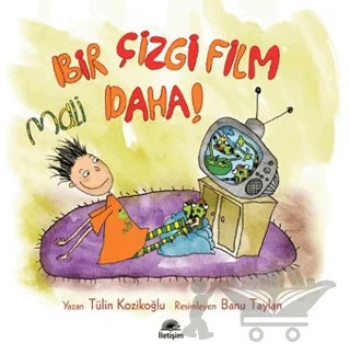 Bir Çizgi Film Daha! Mali – Tülin Kozikoğlu – İletişim Yayınevi kitap kapağı