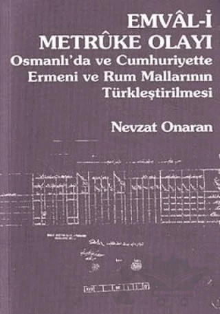Emval-i Metruke Olayı – Nevzat Onaran – Belge Yayınları kitap kapağı