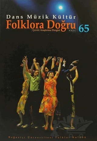 Dans Müzik Kültür Folklora Doğru Sayı: 65 – Boğaziçi Üniversitesi Yayınevi kitap kapağı