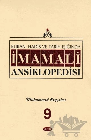 İmam Ali Ansiklopedisi Cilt 9 – Muhammed Reyşehri – Asr Yayınları kitap kapağı