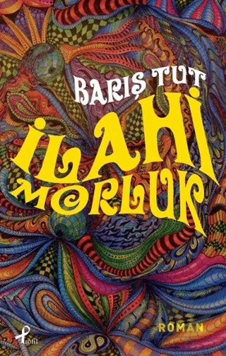 İlahi Morluk – Barış Tut – Profil Kitap kitap kapağı