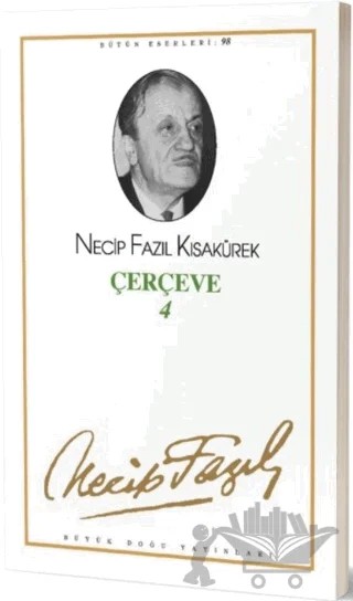 Çerçeve 4 : 80 - Necip Fazıl Bütün Eserleri – Necip Fazıl Kısakürek – Büyük Doğu Yayınları kitap kapağı